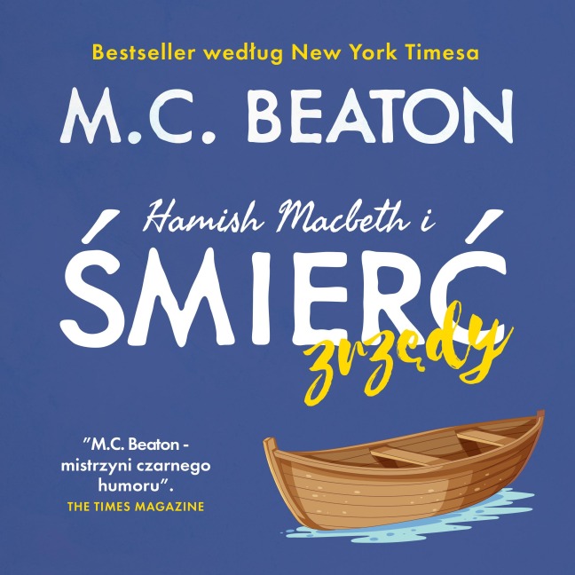 Hamish Macbeth i ¿mier¿ zrz¿dy - M. C. Beaton
