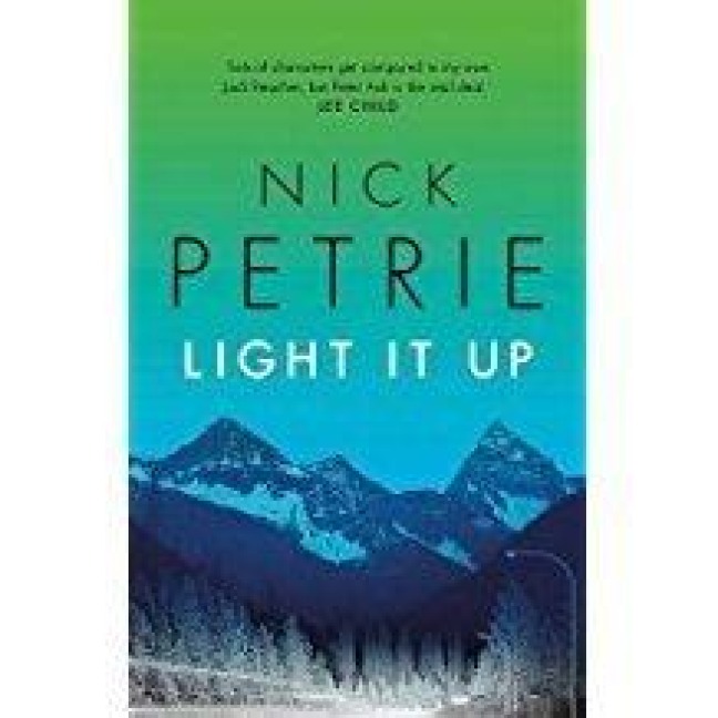Light It Up - Nick Petrie