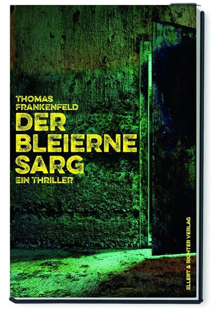 Der bleierne Sarg - Thomas Frankenfeld