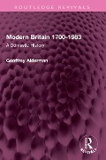 Cover-Bild zum Titel 'Modern Britain 1700-1983' von 'Geoffrey Alderman'