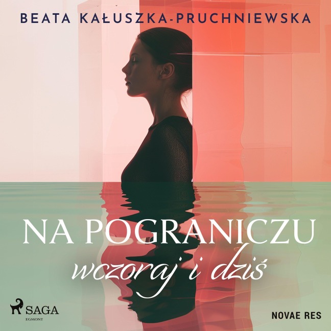 Na pograniczu wczoraj i dzi¿ - Beata Ka¿uszka-Pruchniewska