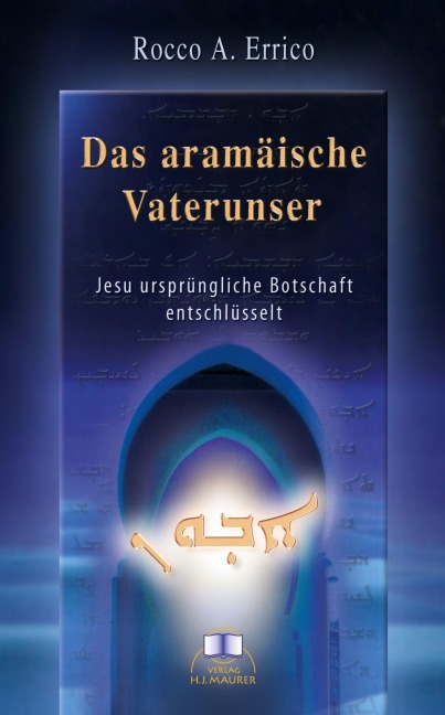 Das aramäische Vaterunser - Rocco A. Errico