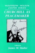 Cover-Bild zum Titel 'Churchill as Peacemaker' von ''