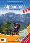 Cover-Bild zum Titel 'Garmisch - Gardasee: Alpencross mit dem Mountainbike' von 'Uli Preunkert, Anke Hoffmann, Marianne Steinmeyer'