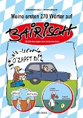 Cover-Bild zum Titel 'Meine ersten 270 Wörter auf Bairisch' von 'Johannes Kolz'