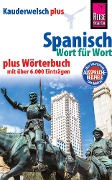 Cover-Bild zum Titel 'Reise Know-How Sprachführer Spanisch - Wort für Wort plus Wörterbuch mit über 6.000 Einträgen' von 'O'Niel V. Som, Michael Blümke'