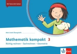 Cover-Bild zum Titel 'Mathematik kompakt 3. Richtig rechnen - Sachrechnen - Geometrie. Übungsheft Klasse 3' von ''