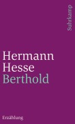 Cover-Bild zum Titel 'Berthold' von 'Hermann Hesse'