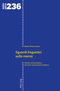 Cover-Bild zum Titel 'Sguardi linguistici sulla marca' von 'Maria Chiara Janner'