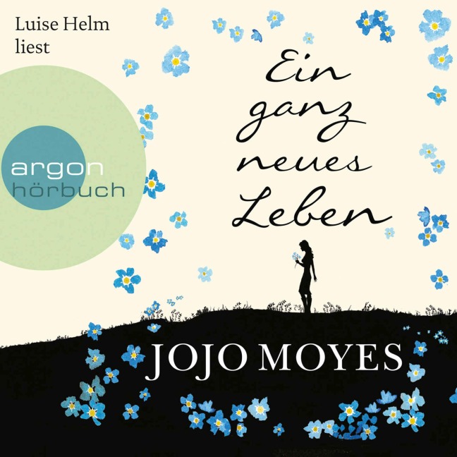 Ein ganz neues Leben - Jojo Moyes