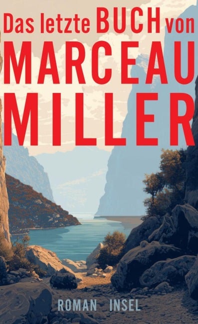 Das letzte Buch von Marceau Miller - Marceau Miller