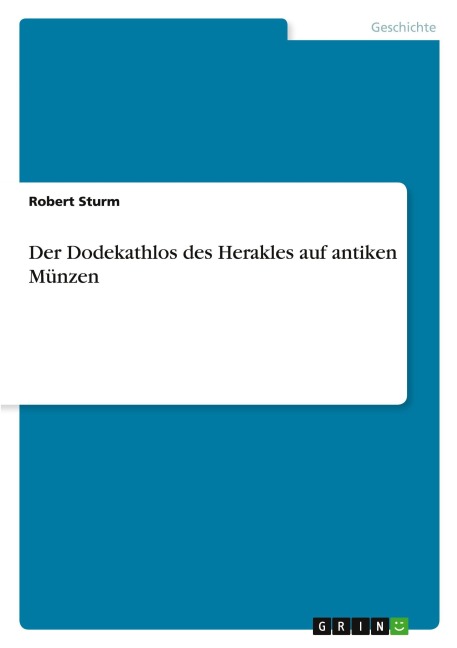 Der Dodekathlos des Herakles auf antiken Münzen - Robert Sturm