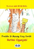 Cover-Bild zum Titel 'Freddie Si Musang Yang Cerdik' von 'Rotimi Ogunjobi'