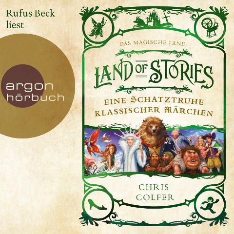 Das magische Land - Eine Schatztruhe klassischer Märchen - Land of Stories - Chris Colfer