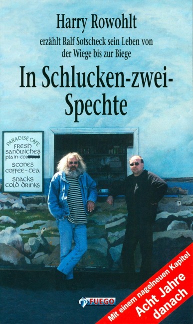 In Schlucken-zwei-Spechte - Harry Rowohlt, Ralf Sotscheck
