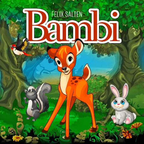 Bambi - Felix Salten, Thomas Tippner