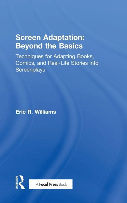 Screen Adaptation - Eric R. Williams