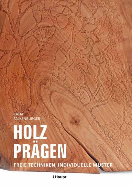 Holz prägen - Katja Falkenburger