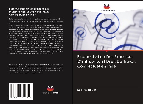 Externalisation Des Processus D'Entreprise Et Droit Du Travail Contractuel en Inde - Supriya Routh