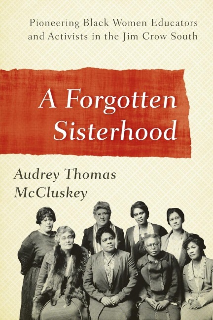 Forgotten Sisterhood - Audrey Thomas McCluskey