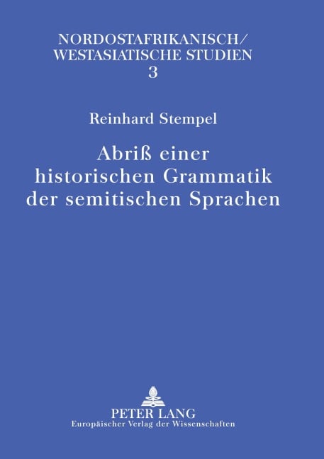 Abriß einer historischen Grammatik der semitischen Sprachen - Reinhard Stempel