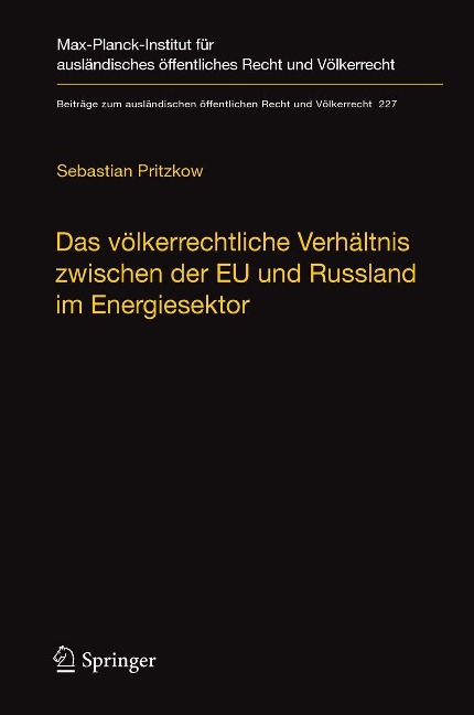 Das völkerrechtliche Verhältnis zwischen der EU und Russland im Energiesektor - Sebastian Pritzkow