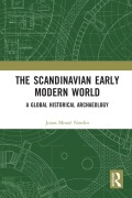 Cover-Bild zum Titel 'The Scandinavian Early Modern World' von 'Jonas Monié Nordin'