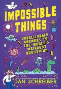 Impossible Things - Dan Schreiber