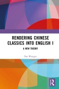 Cover-Bild zum Titel 'Rendering Chinese Classics into English I' von 'Pan Wenguo'