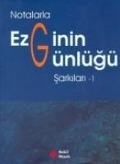 Notalarla Ezginin Günlügü Sarkilar-1 - Nadir Göktürk