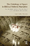 Cover-Bild zum Titel 'The Ontology of Space in Biblical Hebrew Narrative' von 'Luke Gartner-Brereton'