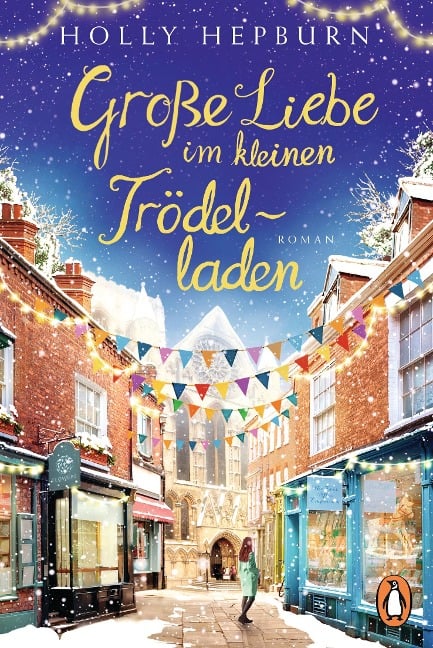 Große Liebe im kleinen Trödelladen - Holly Hepburn
