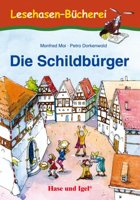 Die Schildbürger - Alfred Mai