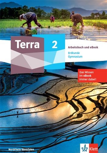 Terra Erdkunde 2. Ausgabe Nordrhein-Westfalen Gymnasium. Arbeitsbuch mit eBook Klasse 7/8 - 