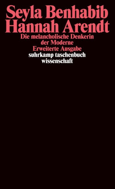 Hannah Arendt - Seyla Benhabib