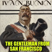 Cover-Bild zum Titel 'The Gentleman from San Francisco. Nobel Prize 1933' von 'Ivan Bunin'