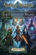 Cover-Bild zum Titel 'Elben, Götter und Magier: Fantasy Paket' von 'Alfred Bekker'