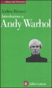 Cover-Bild zum Titel 'Introduzione a Andy Warhol' von 'Andrea Mecacci'