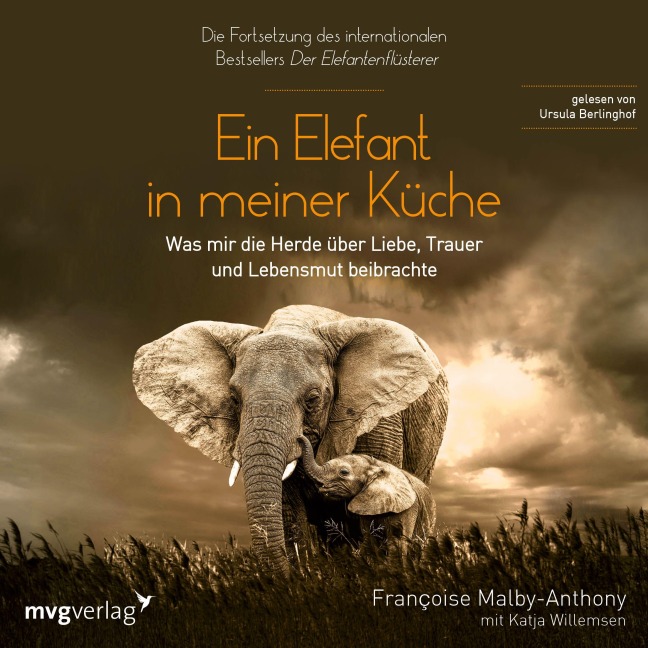 Ein Elefant in meiner Küche - Francoise Malby-Anthony, Katja Willemsen