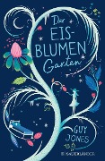 Der Eisblumengarten - Guy Jones