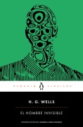 Cover-Bild zum Titel 'El Hombre Invisible / The Invisible Man' von 'H G Wells'