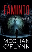 Cover-Bild zum Titel 'Faminto' von 'Meghan O'Flynn'