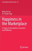 Cover-Bild zum Titel 'Happiness in the Marketplace' von 'Dong-Jin Lee, M. Joseph Sirgy'
