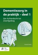 Cover-Bild zum Titel 'Dementiezorg in de praktijk, deel 1' von 'Ronald Geelen'