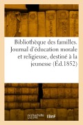 Cover-Bild zum Titel 'Bibliothèque des familles' von 'Pierre Zaccone'