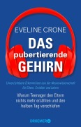 Cover-Bild zum Titel 'Das pubertierende Gehirn' von 'Eveline Crone'