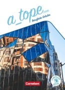 Cover-Bild zum Titel 'A_tope.com 11.-13. Schuljahr. Berufliche Schulen - Schülerbuch' von 'Gloria Bürsgens, Yvonne Miller, Manuel Vila Baleato, Araceli Vicente Álvarez, Katja Zerck'