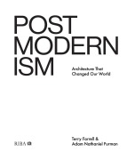 Cover-Bild zum Titel 'Postmodernism' von 'Terry Farrell, Adam Nathaniel Furman'