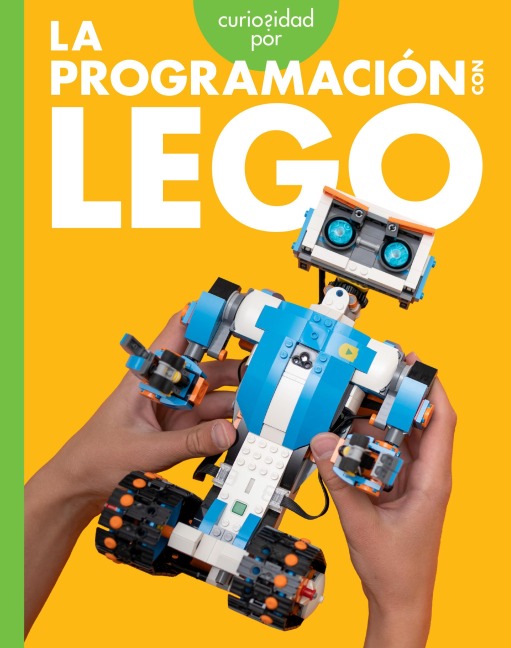 Curiosidad Por La Programación Con Lego - Jill Sherman