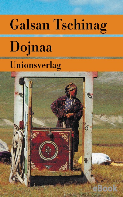 Dojnaa - Galsan Tschinag